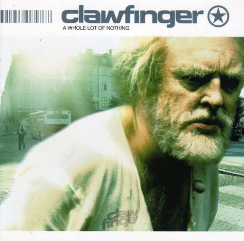 Clawfinger - A Whole Lot of Nothing [2001]