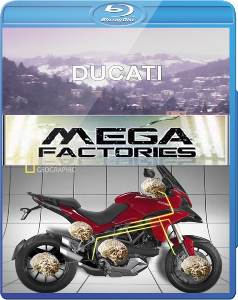 Мегазаводы. Мотоцикл Ducati / National Geographic: Megafactories. Ducati (2011/SATRip)