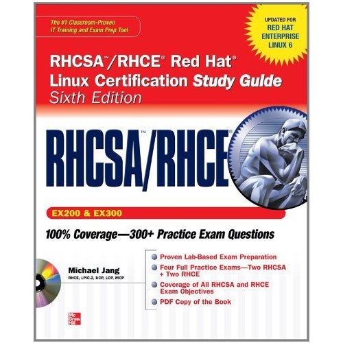 Jang M. - RHCSA/RHCE Red Hat Linux Certification Study Guide, 6th Edition [2011, PDF, ENG] + Code