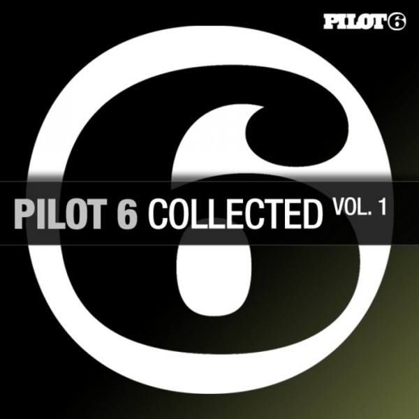 Pilot 6 Collected Vol 1 (2011)