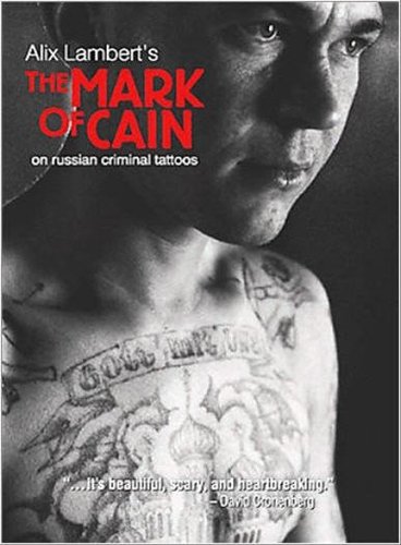 Печать Каина: О российских преступных татуировках (2000) DVDRip