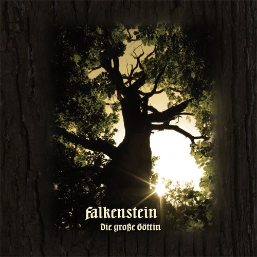 Falkenstein - Die groBe Gottin (2011)