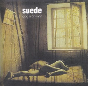 Suede - Dog Man Star (Deluxe Edition) (2011)