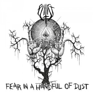 Elitist - Fear In A Handful Of Dust (2011)