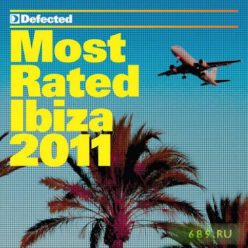 Defected Most Rated Ibiza (2011)