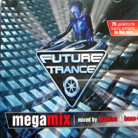 Future Trance Megamix (2011)