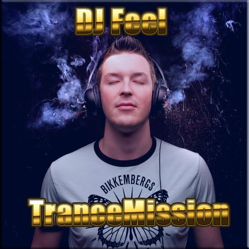 DJ Feel - TranceMission (21.07.2011)