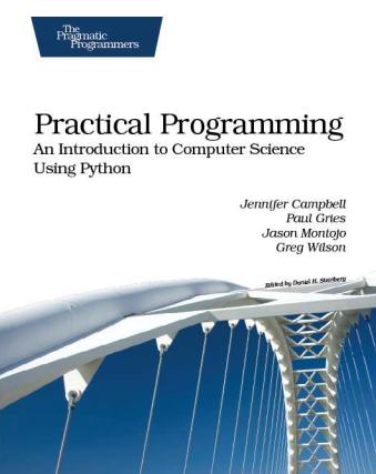 Practical Programming - An Introduction to Computer Science Using Python