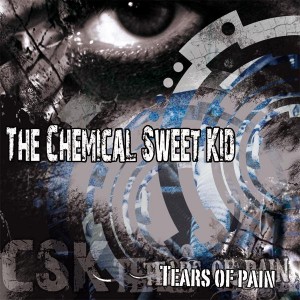 The Chemical Sweet Kid - Tears Of Pain (2011)