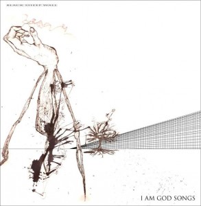 Black Sheep Wall - I Am God Songs (2008)