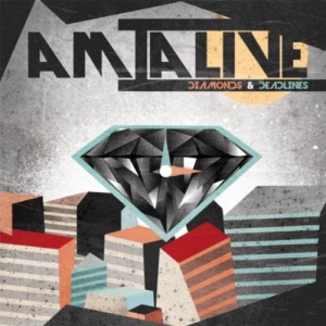 Am I Alive - Diamonds & Deadlines (EP) (2011)
