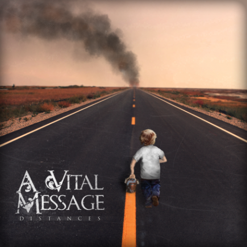 A Vital Message - Distances (EP) [2011]
