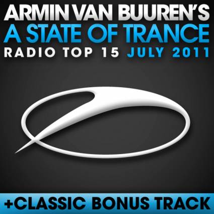 A State Of Trance Radio Top 15 July 2011 (2011)
