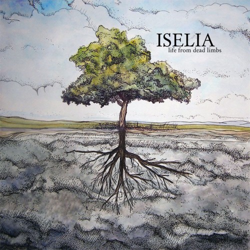 Iselia - Life From Dead Limbs [2011]