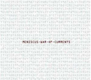 Meniscus - War of Currents  [2011]