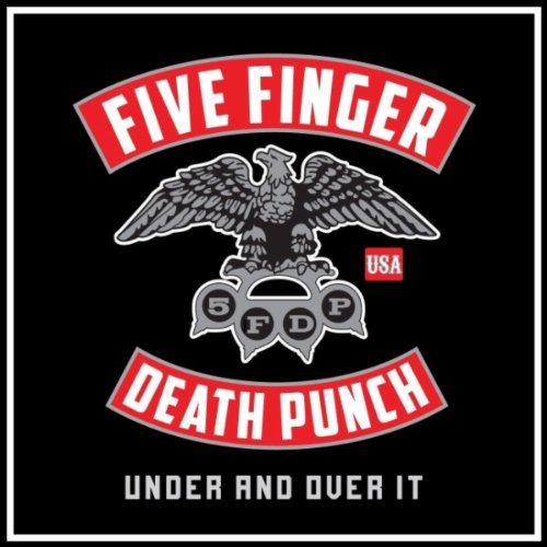 Five Finger Death Punch - Under and Over It [Single] (2011)