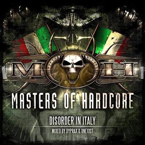 Masters Of Hardcore - Disorder In Italy (2011)