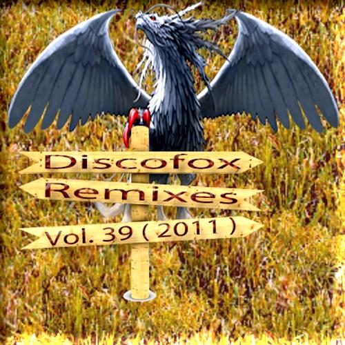 Discofox Remixes - Vol. 39 (2011)