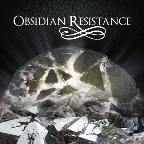 Obsidian Resistance - Obsidian Resistance (EP) (2011)