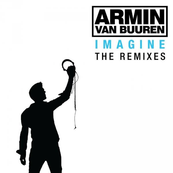 Armin van Buuren - Imagine The Remixes (2009/HD)