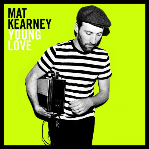 Mat Kearney – Young Love (2011)