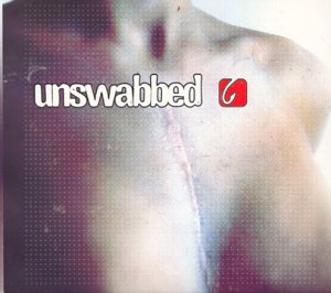 UNSWABBED - Unswabbed (2004)
