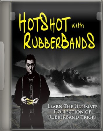Фокусы с банковской резинкой / Hot Shots with Rubber Bands (2008) DVDRip