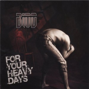 Bind - For Your Heavy Days (2006)