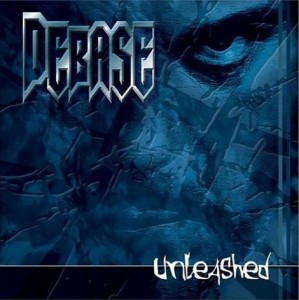 Debase - Unleashed (2004)
