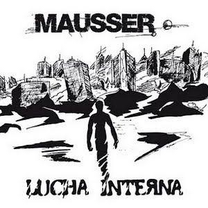 Mausser - Lucha interna (2008)