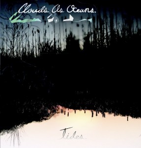 Clouds As Ocean - Tides EP (2011)