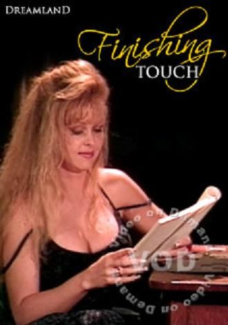 Finishing Touch /   (Jim Travis, Dreamland Entertainment) [1994 ., Feature, Straight, Classic, DVDRip]