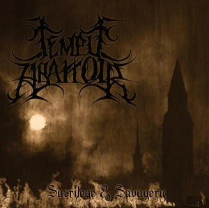 Temple Abattoir - Sacrilege & Savagery (2010)