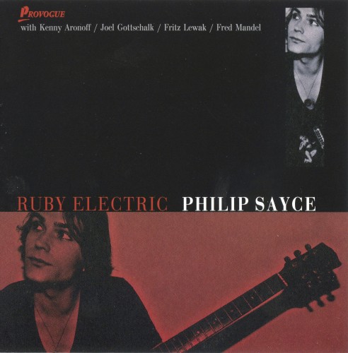 (Blues/Rock) Philip Sayce - Ruby Electric - 2011, APE (image+.cue), lossless