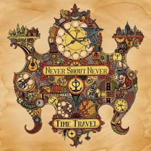 Never Shout Never - Time Travel [New Song]