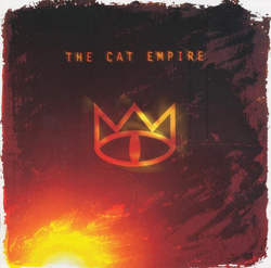 (SkaMusic/SkaPunk) The Cat Empire - Discography - 2001 - 2010, FLAC (tracks+.cue), lossless