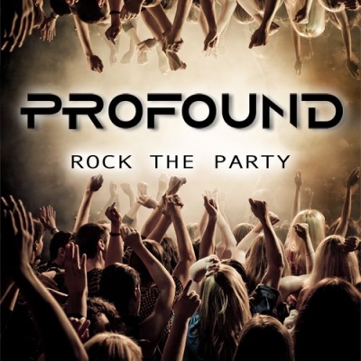 Profound - Rock The Party (2011)
