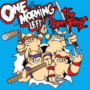 One Morning Left - The Bree-TeenZ (2011)