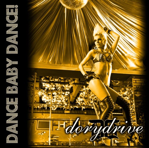DoryDrive - Dance Baby Dance! (EP) (2011)