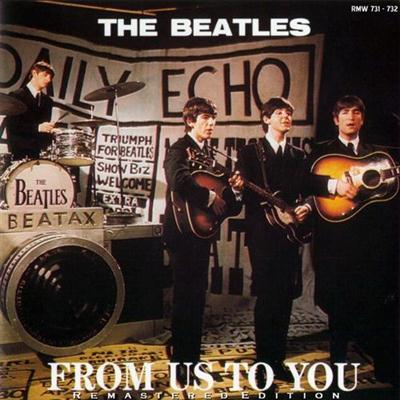 The Beatles - From US To You (Remastered Edition) (2011) 