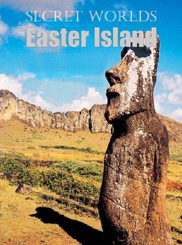  .   / Secret Worlds. Easter Island (2011) HDTVRip