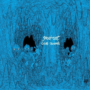 Ghost Cat - Cave Sounds (EP) (2012)