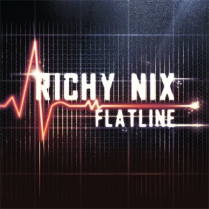 Richy Nix - Flatline (Single) (2012)
