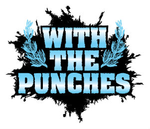 With The Punches - Cags (New Song) (2012)