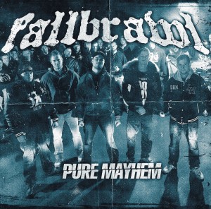 Fallbrawl - Pure Mayhem (2012)