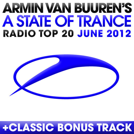 VA - A State Of Trance Radio: Top 20 June 2012 (2012) 
