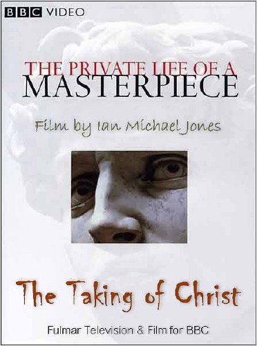   :    / The private Life on an Easter Masterpiece. The Taking of Christ (2010) SATRip 