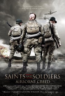 Saints and Soldiers: Airborne Creed [2012]