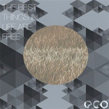 DJ Eco - The Best Things In Life Are Free (2012)
