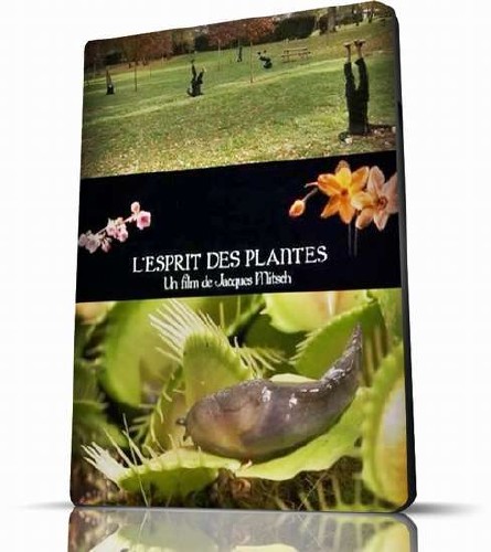 Разум Растений / L'esprit des Plantes. (2009/SATRip)